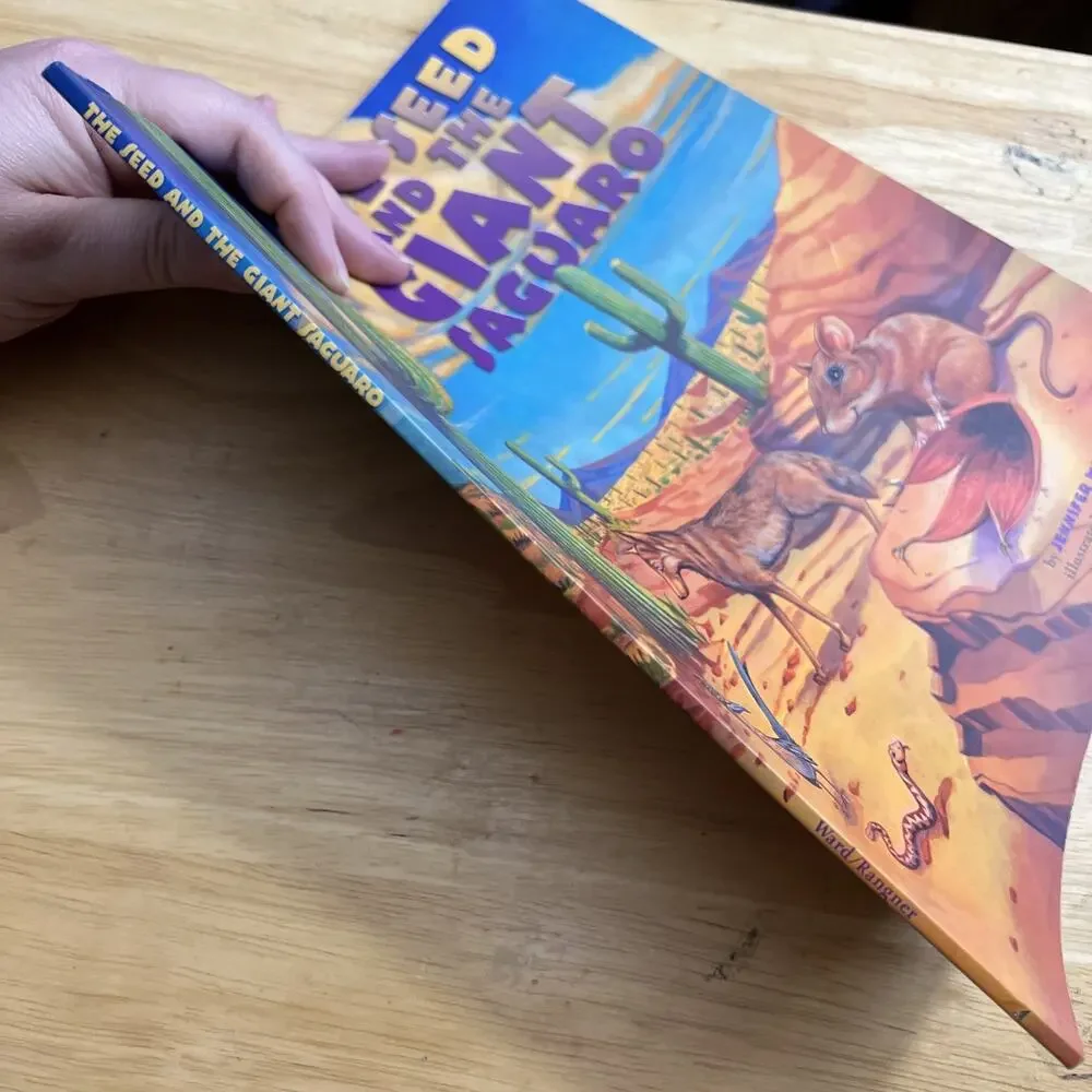 The Seed And the Giant Saguaro by Jennifer Ward Paperback Childrens Storybook